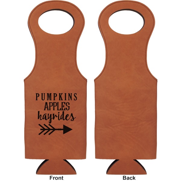 Fall Quotes and Sayings Leatherette Wine Tote Single Sided - Front and Back