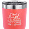 Family Quotes and Sayings 30 oz Stainless Steel Ringneck Tumbler - Coral - CLOSE UP