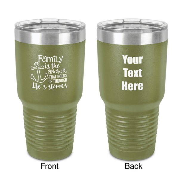 Custom Family Quotes and Sayings 30 oz Stainless Steel Tumbler - Olive - Double-Sided