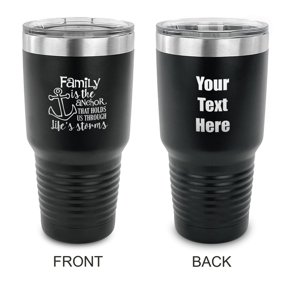 Custom Family Quotes and Sayings 30 oz Stainless Steel Tumbler - Black - Double Sided