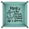 Family Quotes and Sayings 9" x 9" Teal Leatherette Snap Up Tray - FOLDED