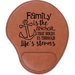 Family Quotes and Sayings Leatherette Mouse Pad with Wrist Support