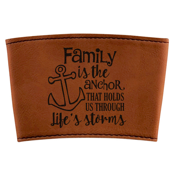 Custom Family Quotes and Sayings Leatherette Cup Sleeve
