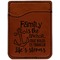 Family Quotes and Sayings Cognac Leatherette Phone Wallet close up