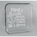 Family Quotes and Sayings Glass Cake Dish - 8in x 8in
