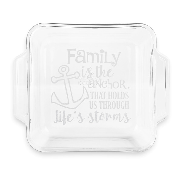 Custom Family Quotes and Sayings Glass Cake Dish with Truefit Lid - 8in x 8in