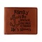Family Quotes and Sayings Leatherette Bifold Wallet