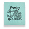 Family Quotes and Sayings Leather Binders - 1" - Teal - Front View
