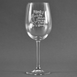 Family Quotes and Sayings Wine Glass - Engraved