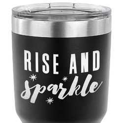 Glitter / Sparkle Quotes and Sayings 30 oz Stainless Steel Tumbler - Black - Double Sided