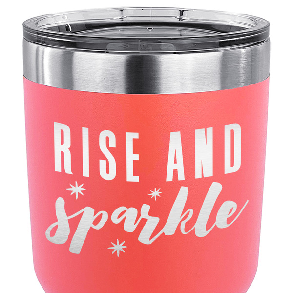 Glitter / Sparkle Quotes and Sayings 30 oz Stainless Steel Ringneck Tumbler - Coral - CLOSE UP