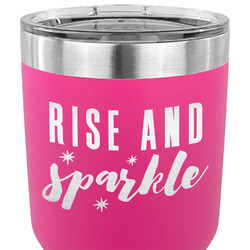 Glitter / Sparkle Quotes and Sayings 30 oz Stainless Steel Tumbler - Pink - Single Sided