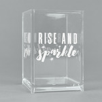 Glitter / Sparkle Quotes and Sayings Acrylic Pen Holder