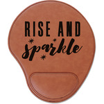 Glitter / Sparkle Quotes and Sayings Leatherette Mouse Pad with Wrist Support