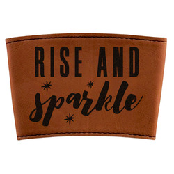 Glitter / Sparkle Quotes and Sayings Leatherette Cup Sleeve