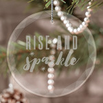 Glitter / Sparkle Quotes and Sayings Engraved Glass Ornament