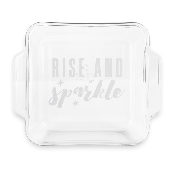 Custom Glitter / Sparkle Quotes and Sayings Glass Cake Dish with Truefit Lid - 8in x 8in