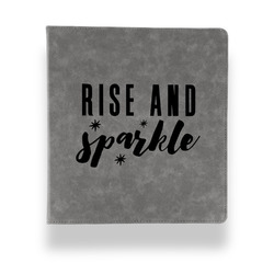 Glitter / Sparkle Quotes and Sayings Leather Binder - 1" - Grey