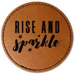 Glitter / Sparkle Quotes and Sayings Faux Leather Iron On Patch - Round