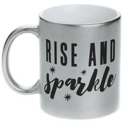 Glitter / Sparkle Quotes and Sayings Metallic Silver Mug