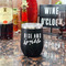 Glitter / Sparkle Quotes and Sayings Stainless Wine Tumblers - Black - Single Sided - In Context