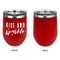 Glitter / Sparkle Quotes and Sayings Stainless Wine Tumblers - Red - Single Sided - Approval