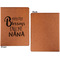 Grandparent Quotes and Sayings Cognac Leatherette Portfolios with Notepad - Small - Single Sided- Apvl