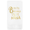 Grandparent Quotes and Sayings Foil Stamped Guest Napkins - Front View