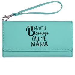 Grandparent Quotes and Sayings Ladies Leatherette Wallet - Laser Engraved- Teal