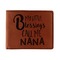 Grandparent Quotes and Sayings Leather Bifold Wallet - Single