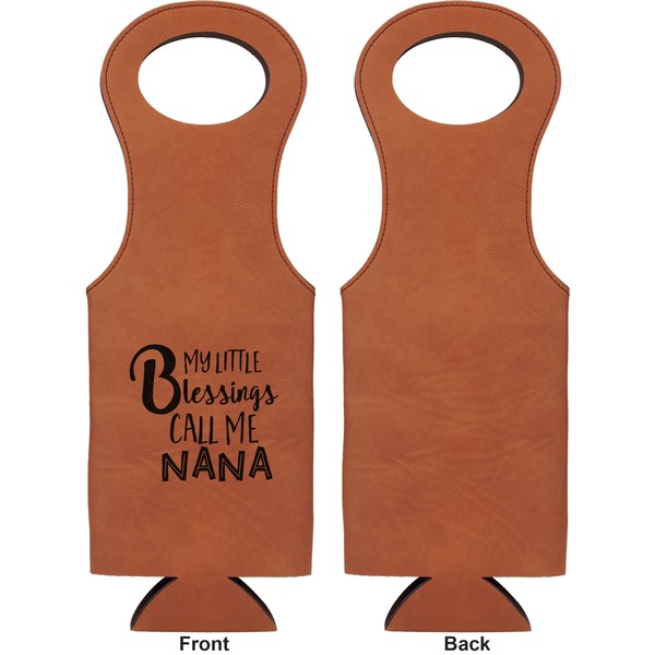 Grandparent Quotes and Sayings Leatherette Wine Tote Single Sided - Front and Back