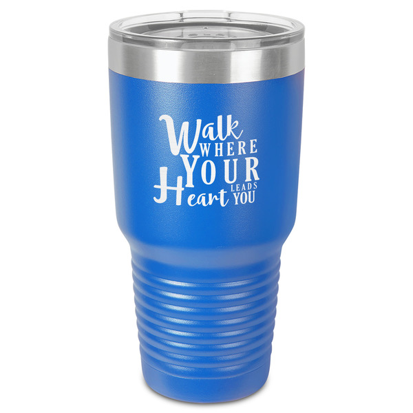 Custom Heart Quotes and Sayings 30 oz Stainless Steel Tumbler - Royal Blue - Single-Sided
