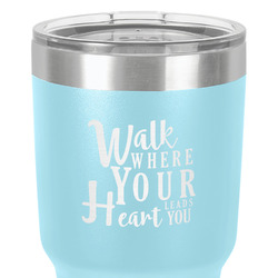Heart Quotes and Sayings 30 oz Stainless Steel Tumbler - Teal - Double-Sided