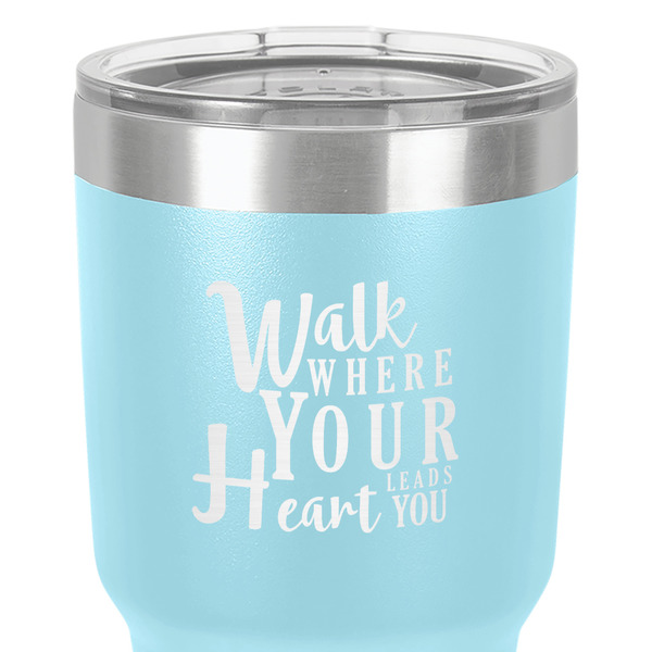 Heart Quotes and Sayings 30 oz Stainless Steel Ringneck Tumbler - Teal - Close Up