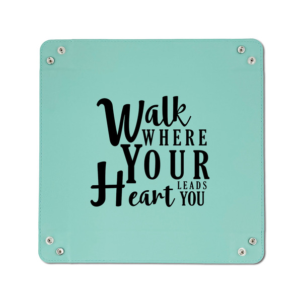 Heart Quotes and Sayings 6" x 6" Teal Leatherette Snap Up Tray - APPROVAL