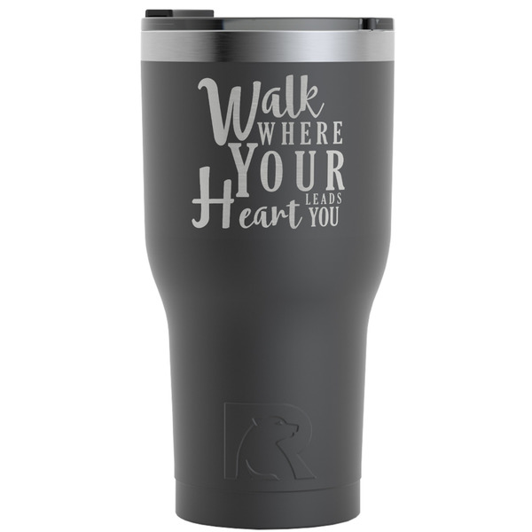 Custom Heart Quotes and Sayings RTIC Tumbler - 30 oz