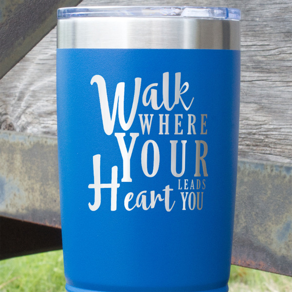 Heart Quotes and Sayings Blue Polar Camel Tumbler - 20oz - Close Up