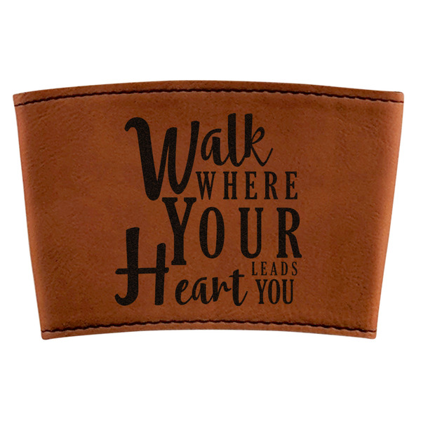 Custom Heart Quotes and Sayings Leatherette Cup Sleeve