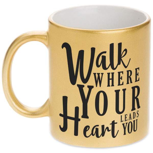 Custom Heart Quotes and Sayings Metallic Gold Mug