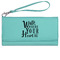 Heart Quotes and Sayings Ladies Leatherette Wallet - Laser Engraved- Teal