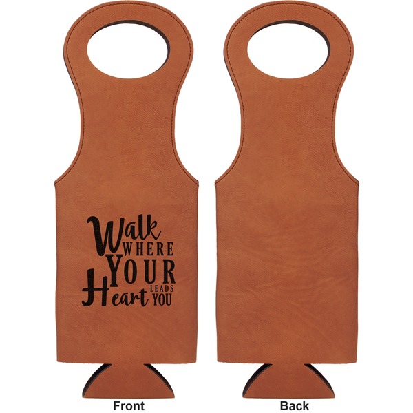 Heart Quotes and Sayings Leatherette Wine Tote Single Sided - Front and Back