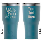 Heart Quotes and Sayings RTIC Tumbler - Dark Teal - Laser Engraved - Double-Sided