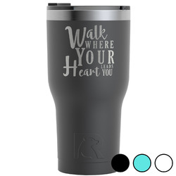 Heart Quotes and Sayings RTIC Tumbler - 30 oz