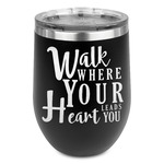 Heart Quotes and Sayings Stemless Stainless Steel Wine Tumbler - Black - Single Sided