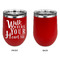 Heart Quotes and Sayings Stainless Wine Tumblers - Red - Single Sided - Approval