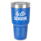 Hello Quotes and Sayings 30 oz Stainless Steel Ringneck Tumbler - Blue - Front