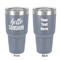 Hello Quotes and Sayings 30 oz Stainless Steel Ringneck Tumbler - Grey - Double Sided - Front & Back