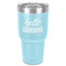 Hello Quotes and Sayings 30 oz Stainless Steel Ringneck Tumbler - Teal - Front