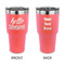 Hello Quotes and Sayings 30 oz Stainless Steel Ringneck Tumblers - Coral - Double Sided - APPROVAL