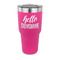 Hello Quotes and Sayings 30 oz Stainless Steel Tumbler - Pink - Single Sided